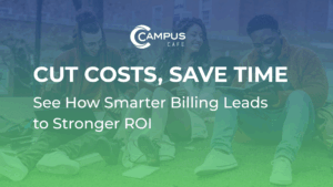 Simplified Tuition Management with Campus Cafe